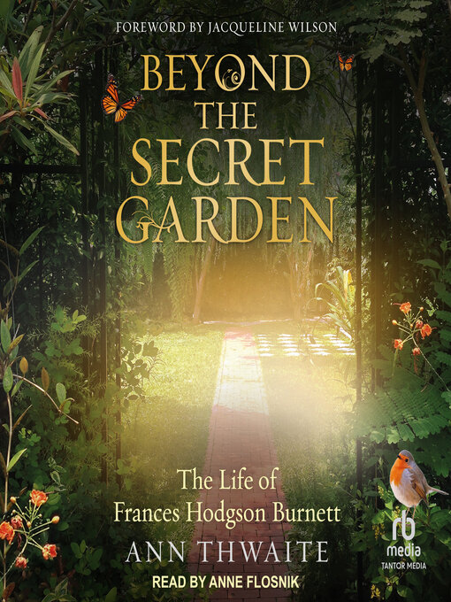 Title details for Beyond the Secret Garden by Ann Thwaite - Available